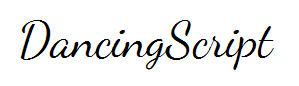 DancingScript(仅支持英文)字体预览